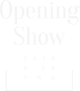 Opening Show